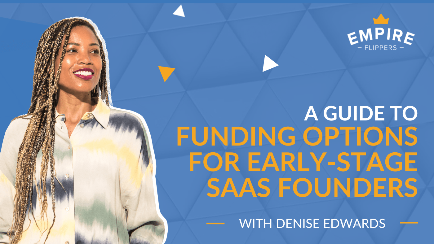 A Guide to Funding Options for Early-Stage SaaS Founders With Denise Edwards [Ep.183]-min